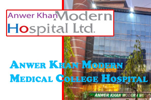 Anwer Khan Modern Medical College & Hospital