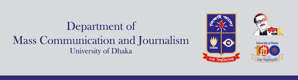 Department of Mass Communication And Journalism University of Dhaka